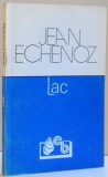 LAC , DE JEAN ECHENOZ , 1992