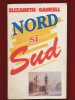 Elizabeth Gaskel &quot;Nord si sud&quot; - Editura Vivaldi, 1993