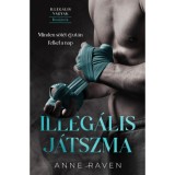 Illeg&aacute;lis j&aacute;tszma - Anne Raven