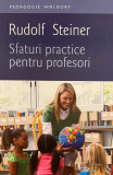 Sfaturi practice pentru profesori, Rudolf Steiner