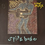 Low Max &ndash; Spitzbube _ NM / VG+ vinil, LP , disc muzica rock alternativ , Indie rock _ Houses In Motion, Germania, 1990