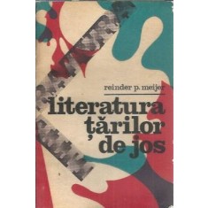 Literatura tarilor de jos - Reinder P. Meijer