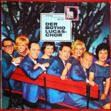 DER BOTHO LUCAS-CHOR- DIE VOLKSPALTTE - DISC VINYL / VINIL LP, ALBUM PICK-UP