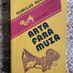 ARTA FARA MUZA (FILMELE SI MARTORII LOR)-ROMULUS RUSAN
