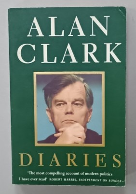 ALAN CLARK , DIARIES , 1994 foto