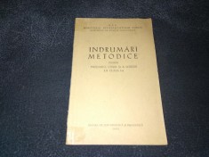 INDRUMARI METODICE PENTRU PREDAREA CITIRII SI A SCRIERII LA CLASA I A 1952