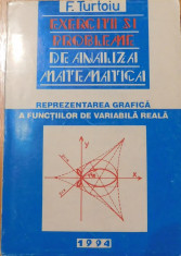 Exercitii si probleme de analiza matematica de Fanica Turtoiu foto