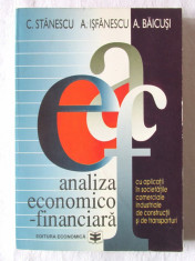 &amp;quot;ANALIZA ECONOMICO - FINANCIARA&amp;quot;, C. Stanescu /A. Isfanescu, 1996. Carte noua foto