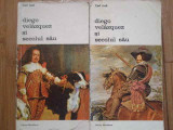 Diego Velazquez Si Secolul Sau Vol.1-2 - Carl Justi ,278527