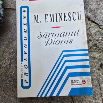Sarmanul Dionis - M. Eminescu foto