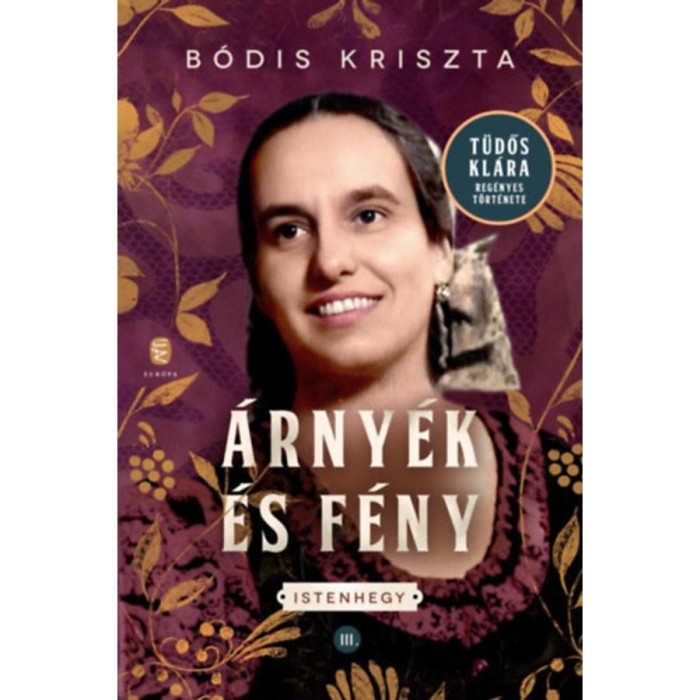 &Aacute;rny&eacute;k &eacute;s f&eacute;ny - Istenhegy III. - B&oacute;dis Kriszta