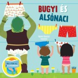 Bugyi &eacute;s als&oacute;naci - N&eacute;zz a f&uuml;lek al&aacute;, &eacute;s le a pelenk&aacute;val!