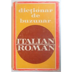 DICTIONAR DE BUZUNAR ITALIAN - ROMAN de VIRGIL ANI si DOINA CONDREA- DERER , BUCURESTI 1972