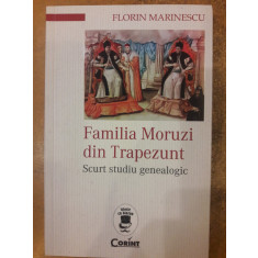 Familia Moruzi din Trapezunt. Scurt studiu genealogic