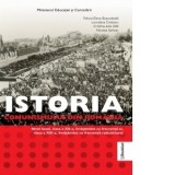Istoria comunismului din Romania. Manual pentru clasele XII-XIII