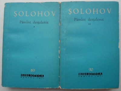 Pamant destelenit (2 volume) &amp;ndash; Solohov (coperta putin uzata) foto