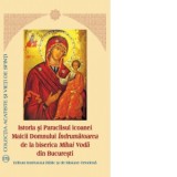 Istoria si Paraclisul icoanei Maicii Domnului Indrumatoarea de la biserica Mihai Voda din Bucuresti - Aprobarea Sfantului Sinod