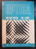 Optica - Ioan-Ioviț Popescu, Emil I. Toader