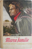 Marea familie &ndash; M. Stelmah