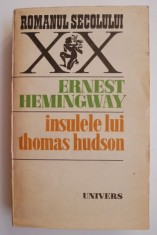 Insulele lui Thomas Hudson - Ernest Hemingway