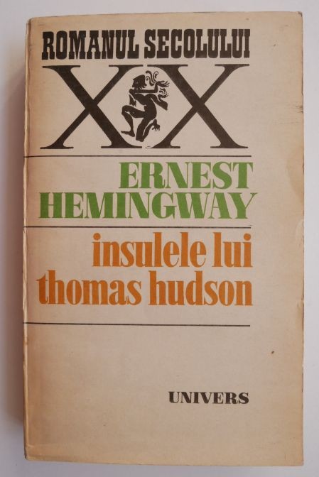 Insulele lui Thomas Hudson - Ernest Hemingway