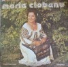Disc vinil, LP. MARIA CIOBANU: CAND CRESTE FRUNZA DE FAG ETC.-MARIA CIOBANU-220320, Electrecord