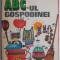 ABC-ul gospodinei &ndash; Natalia Tautu-Stanescu, Georgeta Stoian (coperta putin uzata)