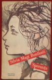 SIlvia Magi Bonfanti, "Speranta" - Editura Tineretului - 1957