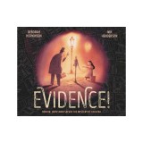Evidence!: How Dr. John Snow Solved the Mystery of Cholera