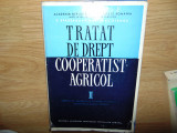 TRATAT DE DREPT COOPERATIST AGRICOL VOL II ANUL 1969