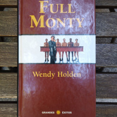 Full Monty in spaniola Wendy Holden