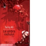 La umbra rodiului Tariq Ali mb