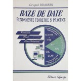 Vasile Florescu - Baze de date - Fundamente teoretice si practice (Editia: 2002)