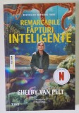 REMARCABILE FAPTURI INTELIGENTE , roman de SHELBY VAN PELT , 2026
