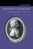 Mozart&#039;s Requiem: Historical and Analytical Studies, Documents, Score