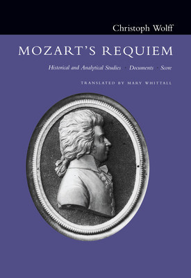 Mozart&amp;#039;s Requiem: Historical and Analytical Studies, Documents, Score foto