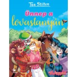 &Uuml;nnep a lovastany&aacute;n - Tea Stilton
