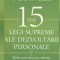 Cele 15 legi supreme ale dezvoltarii personale (John Maxwell)