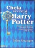 Cheia Secreta a lui Harry Potter - John Granger, Editura Eikon, 2003, Romana, Carte Copii, Povesti, Paperback