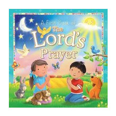 A First Book of the Lord's Prayer