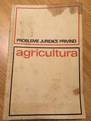 Probleme juridice privind agricultura/colectiv/1967 foto