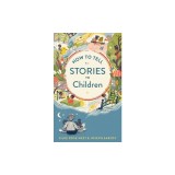 How to Tell Stories to Children