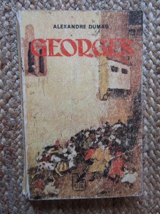 ALEXANDRE DUMAS - GEORGES
