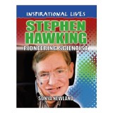 Carte Inspirational Lives: Stephen Hawking, Biografie pentru Copii 9-12 ani