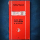 Cultura Pomilor in Sistem Intensiv si Superintensiv - Indrumator Agronomie