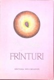 Fr&acirc;nturi - Tudor Arghezi, Ed. Ion Creangă 1970, Carte Copii, Povesti, 114 pagini, Coperta Necartonata