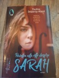 Povestea asta este despre Sarah - Pauline Delabroy Allard
