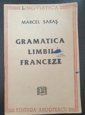 GRAMATICA LIMBII FRANCEZE - Marcel Saras foto