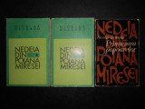NICOLAE DELEANU - NEDEIA DIN POIANA MIRESEI / PRIMAVARA POPOARELOR 3 volume