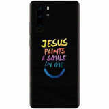 Husa silicon pentru Huawei P30 Pro, Jesus Paints A Smile In Me